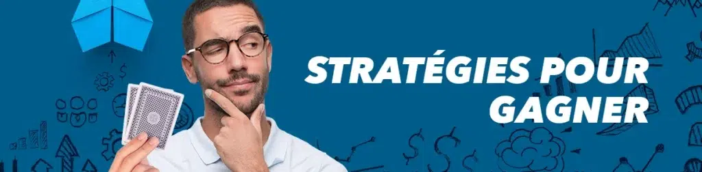Stratégies pour gagner au blackjack